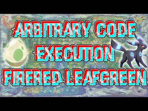 Pokémon FireRed/LeafGreen | Arbitrary Code Execution (Glitch)