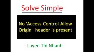 Solve &quot;No &#39;Access-Control-Allow-Origin&#39;&quot; Javascript - Simple