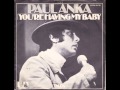 Paul Anka - (You're) Having My Baby 