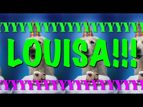 HAPPY BIRTHDAY LOUISA! - EPIC Happy Birthday Song