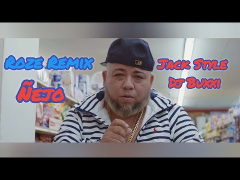 Roze - Ñejo Ft Jack Style - Dj Buxxi - Reggaeton - Dancehall