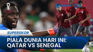 Jadwal dan Live Streaming Piala Dunia Qatar 2022 Hari Ini: Qatar vs Senegal, Penentuan Nasib Qatar