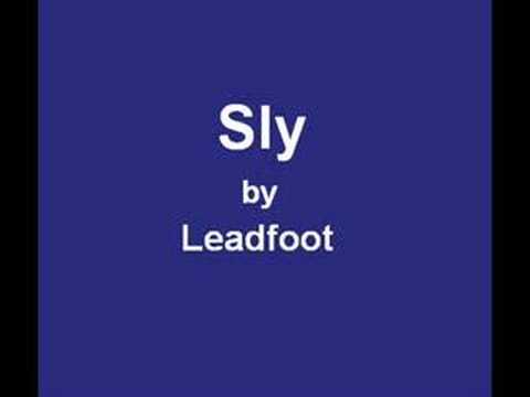 Sly by Leadfoot