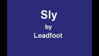 Sly by Leadfoot