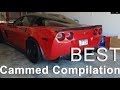 Best Cammed Sounding Compilation on Youtube!! Part 1