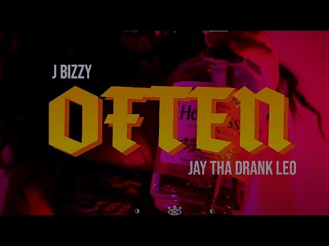 Jay Tha Drank Leo X J Bizzy - Often (Uptown Mafia) Shot By ShootSumJay (Official Music Video) 2021