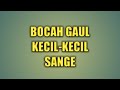 EGI BOCAH GAUL KECIL KECIL SANGE DI JAMIN NGAKAK LIAT NYA WKWK