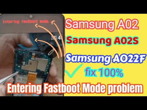 Samsung A02 Entering Fastboot Mode problem on solution /Samsung A02 auto recovery mode on solution