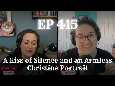 EP 415: A Kiss of Silence and a Ghost Who Hates Mansplainers