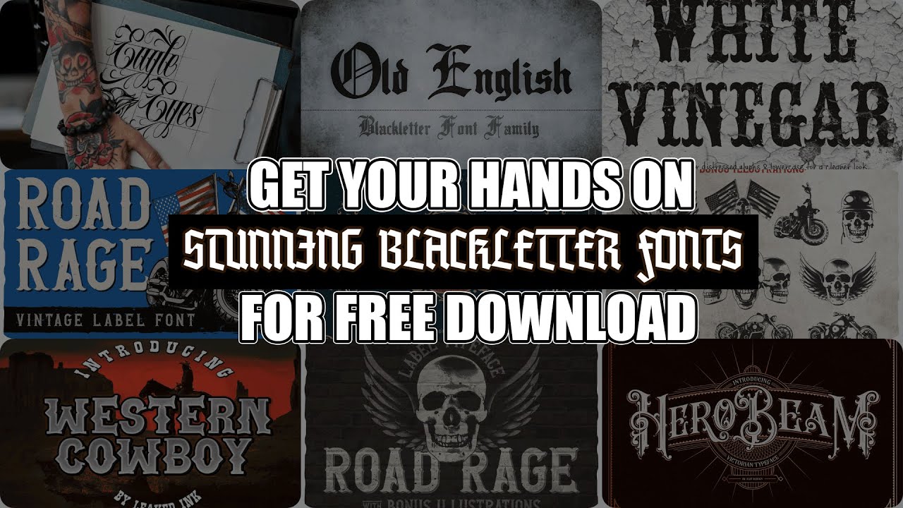 Get Your Hands on Stunning Blackletter Fonts for Free Download