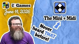 I had no idea | NYT Mini and Midi Crossword June 11, 2026