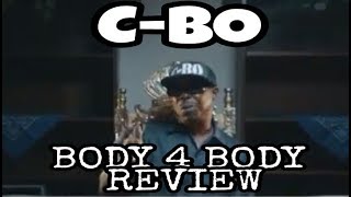 C-BO Body 4 Body Review By DocHicksTv