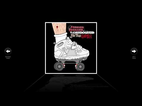Foreign Beggars - Hit That Gash ft. D-Code & Kyza ( Surly Money Shot Mix )