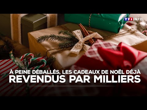 À peine déballés, les cadeaux de Noël déjà revendus par milliers｜TF1 INFO