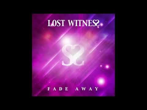 Lost Witness – Fade Away (Full Vocal Breaks Mix)
