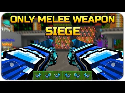 Using Only Melee Weapon in Siege - Pixel Gun 3D