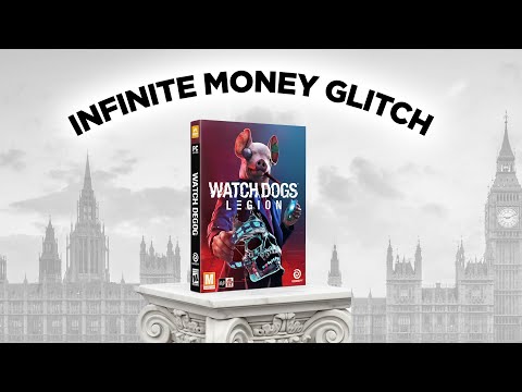 Watch Dogs Legion INFINITE MONEY / ETO is Broken - Watch Dogs 3 a Perfectly Balanced Game w exploits