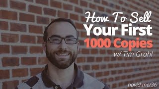How to Sell Your First 1000 Copies of Your First Book w/ Tim Grahl