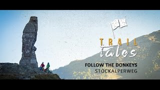 Trail Tales - Follow the Donkeys | VAUDE