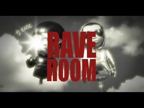 RAVE ROOM Vol.1 ✦ DJ EDDIE x DJ REX — Live Performance