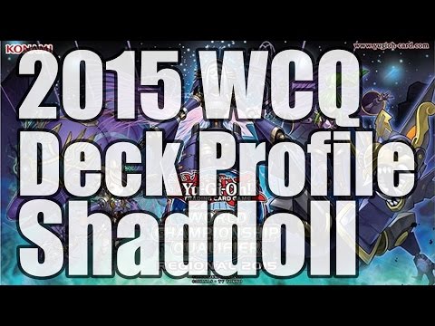Shaddolls Deck Profile + NAWCQ Recap [July 2015 Format] #INDEPTH (P_BUNNY)