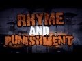 Rhyme and Punishment Trailer