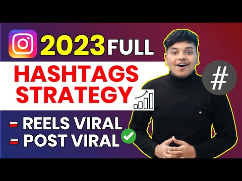 2023 FULL Instagram HASHTAGS STRATEGY😍 | अब होगी Reels Video Viral | Instagram Hashtags 2023