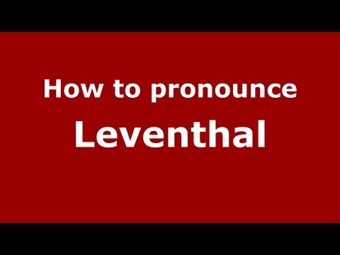 How to pronounce Leventhal