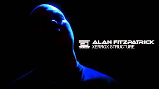 Alan Fitzpatrick - Xerrox Structure [Drumcode] (Official Trailer)