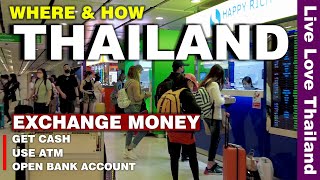Where To Exchange Money In THAILAND | How To Get Cash & ATM