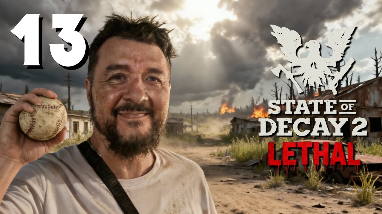 STATE OF DECAY 2 DIFICULTAD LETAL EP. 13 "BOLA CURVA VENTAJOSA"
