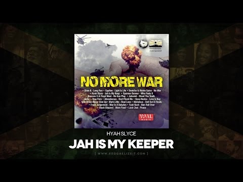 Hyah Slyce - Jah Is My Keeper (No More War Riddim) Bonner Cornerstone Music - May 2014