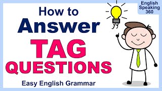 How to ANSWER all TAG QUESTIONS in English (Step-by-Step Guide)