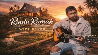 Download lagu WIZZ BAKER - RINDU RUMAH (Lirik lagu) mp3 Download lagu WIZZ BAKER - RINDU RUMAH (Lirik lagu) mp3