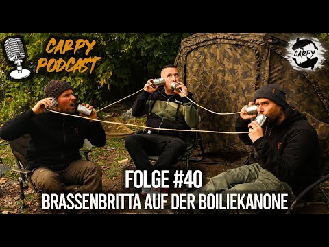 Carpy Podcast #40 - Brassenbritta auf der Boiliekanone