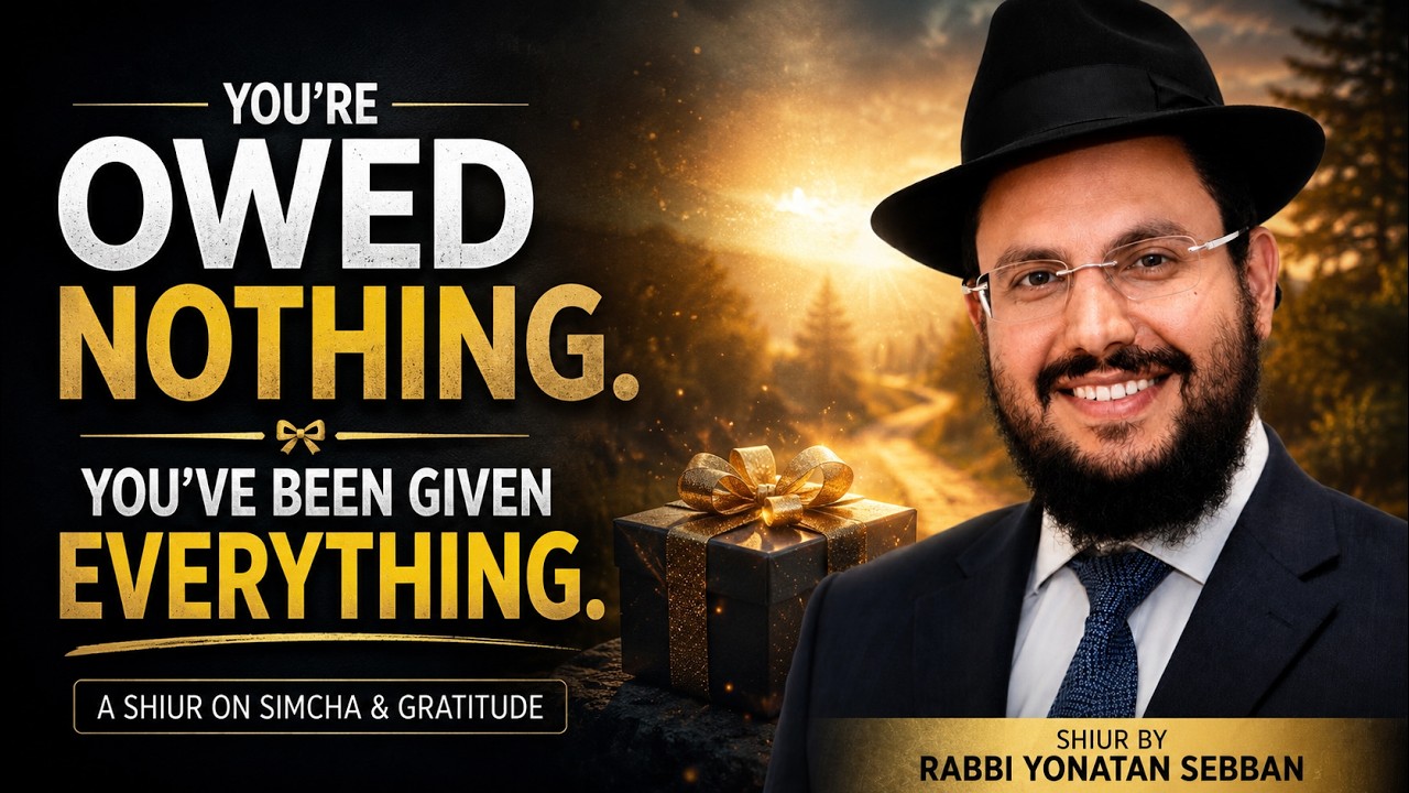 Want to Be Happy? | Rabbi Yonatan Sebban