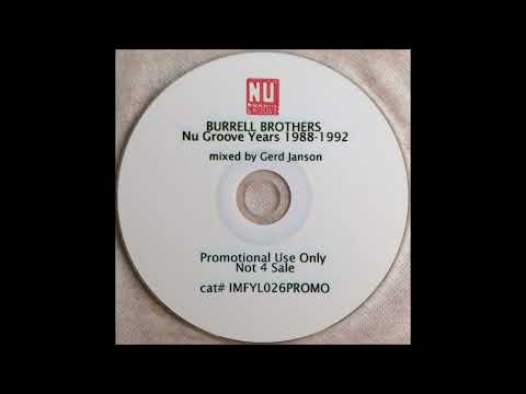 Gerd Janson - Burrell Brothers Nu Groove Years (1988-1992)
