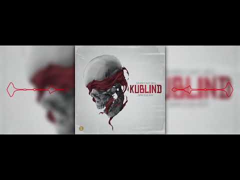 Sean Cast HQ - KuBlind Feat. Since2Easy (Official Audio)