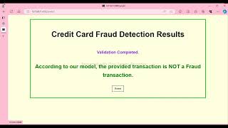 Credit Card Fraud Detection Using Machine Learning and Flask FrameWork