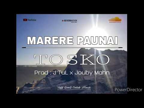 Marere Paunai - Tosko