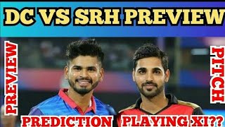 DC vs SRH IPL 2020 2nd Qualifier-Preview,Playing XI,Pitch Report,Analysis,Venue,Date,Toss,Winner
