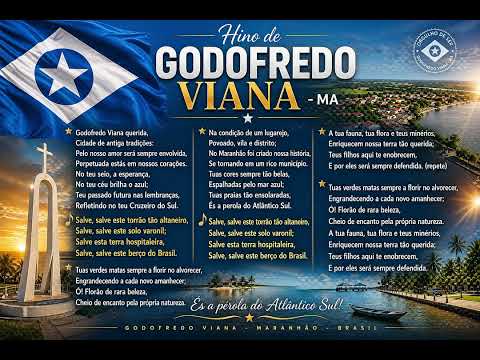 HINO DE GODOFREDO VIANA-MA 🩵🤍🇸🇴