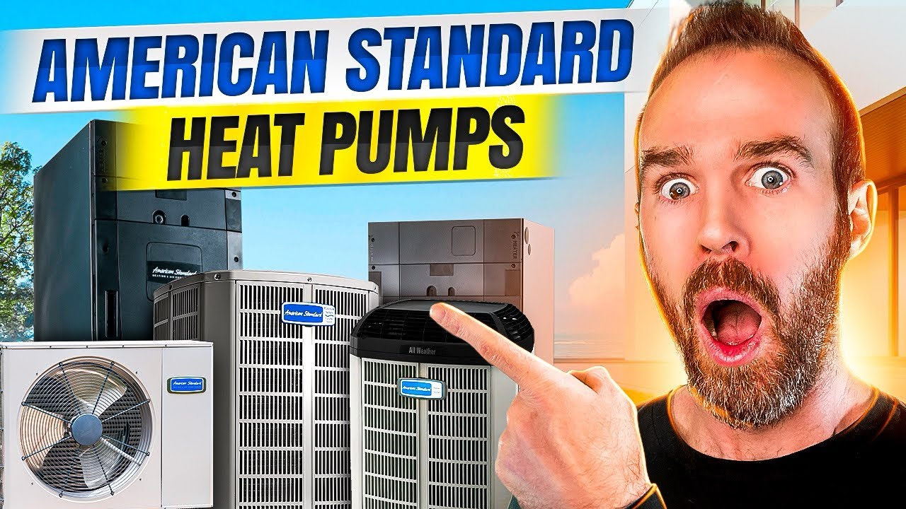 American Standard Heat Pump Lineup🔥❄️ | 2025 Heat Pump Reviews