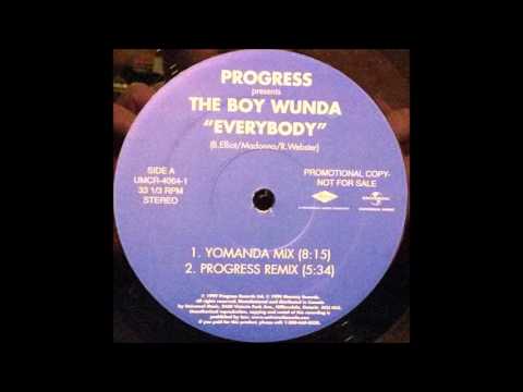 Progress Presents The Boy Wunda - Everybodoy (Yomanda Mix) (1999)