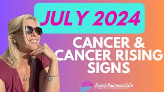 Cancer, Leaving something behind to move forward. July Predictions