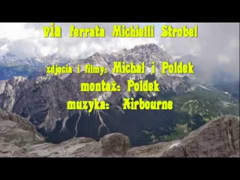 Via ferrata Michielli Strobel 2014