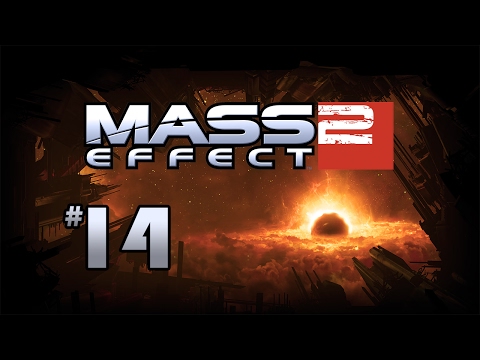 Let's Play Mass Effect 2 - Ep. 14: One More Strong