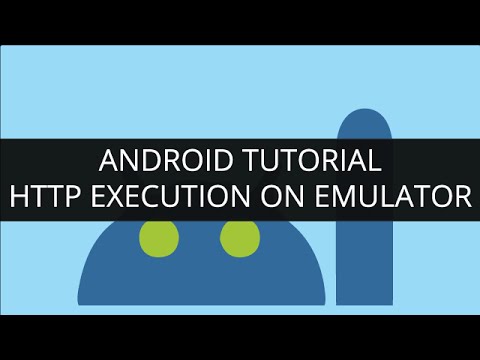 Android Tutorial Http execution on Emulator Part 4 | Edureka