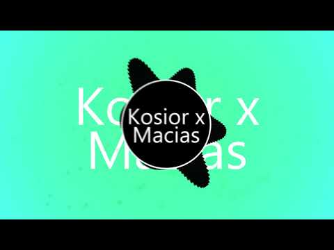 Kosior x Macias-Origami (Bass Boosted)