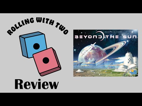Rolling With Reviews: Beyond the Sun